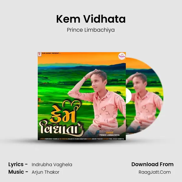 Kem Vidhata MP3 Song by Prince Limbachiya Cover