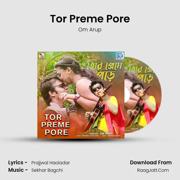 Tor Preme Pore MP3 Song by Om Arup Cover