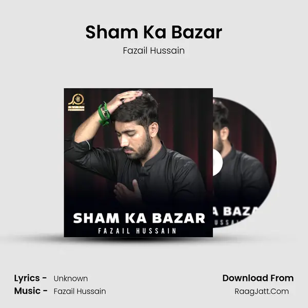 Sham Ka Bazar - Fazail Hussain