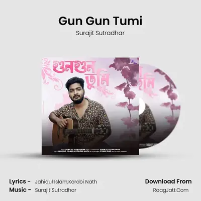 Gun Gun Tumi mp3 song