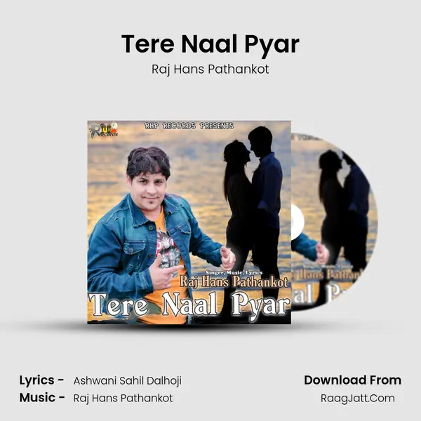 Tere Naal Pyar MP3 Song by Raj Hans Pathankot Cover