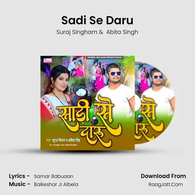 Sadi Se Daru mp3 song