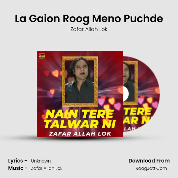 La Gaion Roog Meno Puchde MP3 Song by Zafar Allah Lok Cover