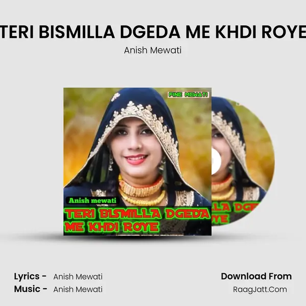 TERI BISMILLA DGEDA ME KHDI ROYE mp3 song