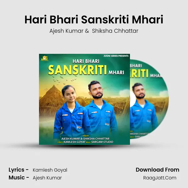 Hari Bhari Sanskriti Mhari mp3 song