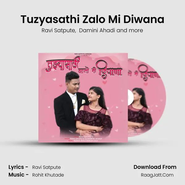 Tuzyasathi Zalo Mi Diwana mp3 song