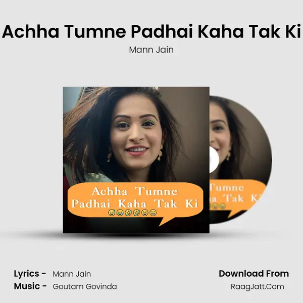 Achha Tumne Padhai Kaha Tak Ki mp3 song