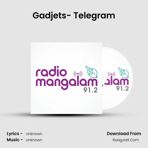 Gadjets- Telegram MP3 Song by  Cover