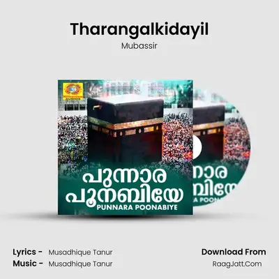 Tharangalkidayil MP3 Song by Mubassir Cover