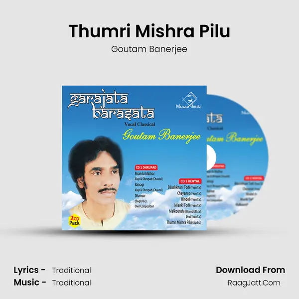 Thumri Mishra Pilu MP3 Song by Goutam Banerjee Cover