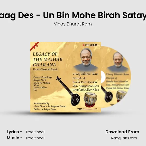 Raag Des - Un Bin Mohe Birah Sataye MP3 Song by Vinay Bharat Ram Cover