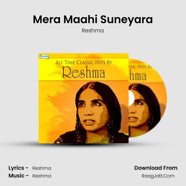 Mera Maahi Suneyara MP3 Song by Reshma Cover