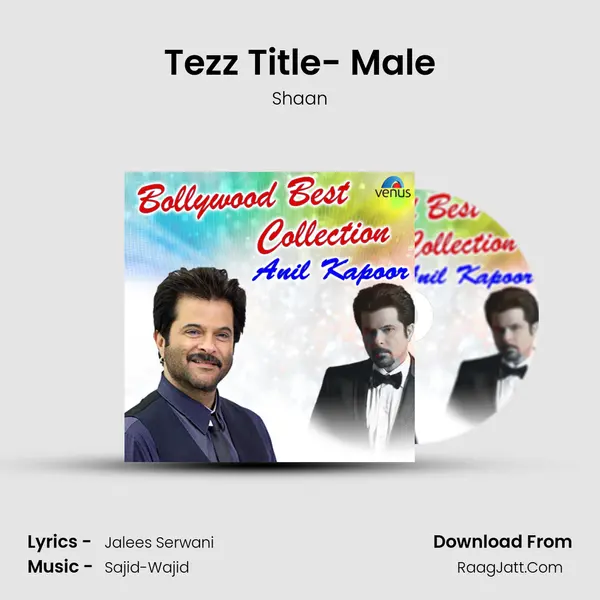 Tezz Title- Male MP3 Song by Shaan Cover