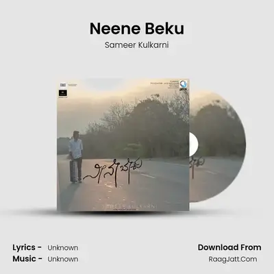 Neene Beku - Single - Sameer Kulkarni