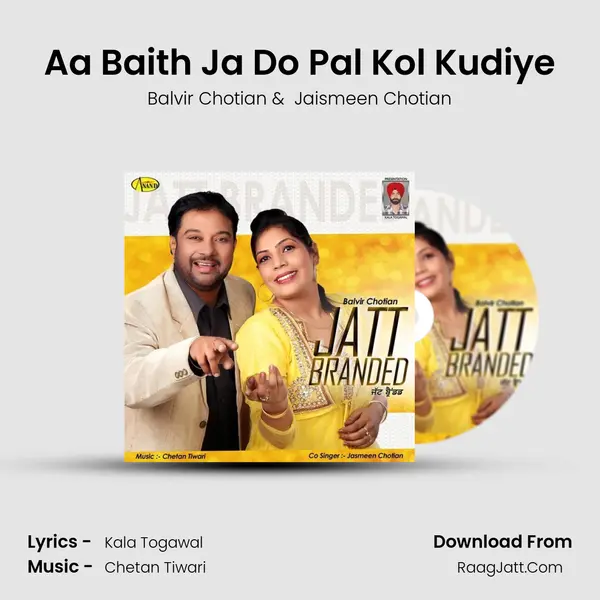 Aa Baith Ja Do Pal Kol Kudiye MP3 Song by Balvir Chotian Cover