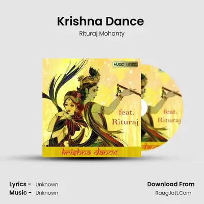 Krishna Dance (Male) MP3 Song by Rituraj Mohanty Cover