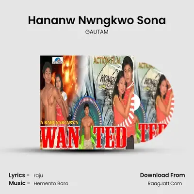 Hananw Nwngkwo Sona MP3 Song by GAUTAM Cover