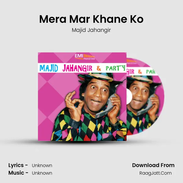 Mera Mar Khane Ko MP3 Song by Majid Jahangir Cover