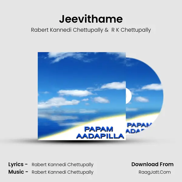 Jeevithame MP3 Song by Rabert Kannedi Chettupally Cover