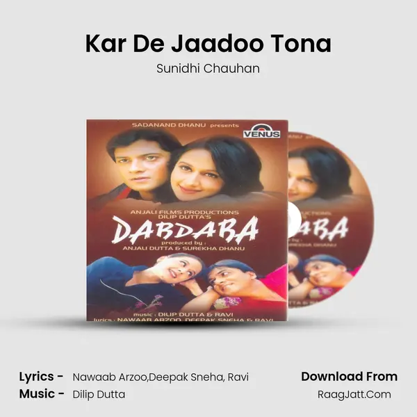 Kar De Jaadoo Tona MP3 Song by Sunidhi Chauhan Cover