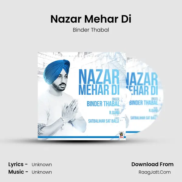 Nazar Mehar Di - Binder Thabal