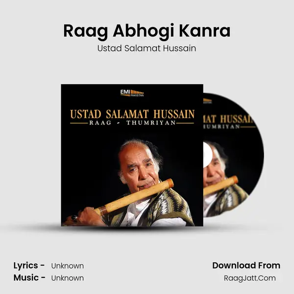 Raag Abhogi Kanra MP3 Song by Ustad Salamat Hussain Cover