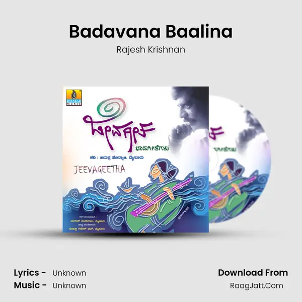 Badavana Baalina MP3 Song by Rajesh Krishnan Cover