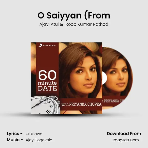 O Saiyyan (From MP3 Song by Ajay-Atul Cover