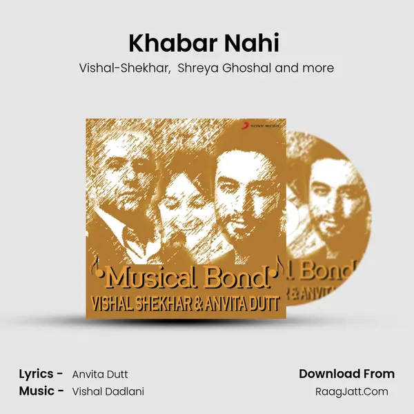 Khabar Nahi (From 