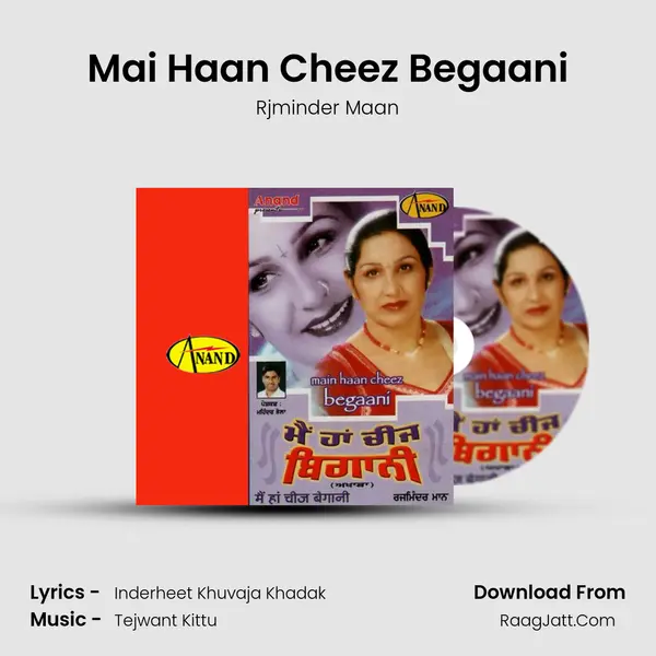 Mai Haan Cheez Begaani mp3 song