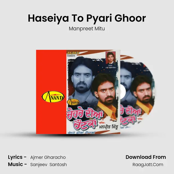 Haseiya To Pyari Ghoor MP3 Song by Manpreet Mitu Cover