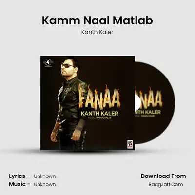 Kamm Naal Matlab MP3 Song by Kanth Kaler Cover