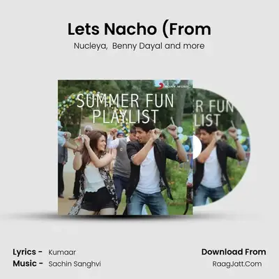 Let&#x27;s Nacho (From mp3 song