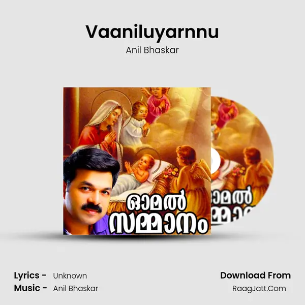 Vaaniluyarnnu MP3 Song by Anil Bhaskar Cover