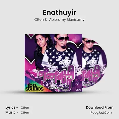 Enathuyir (Single) - Ctten