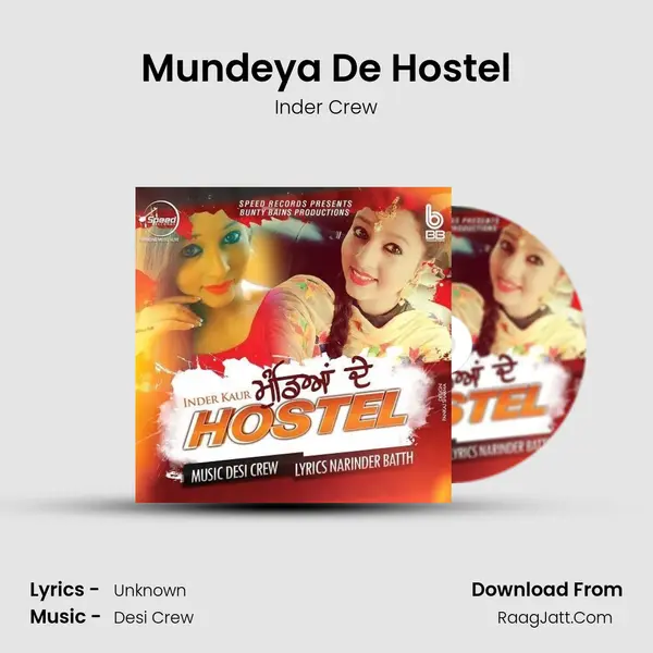 Mundeya De Hostel - Inder Crew
