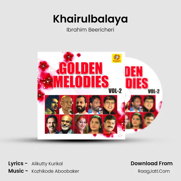 Khairulbalaya MP3 Song by Ibrahim Beericheri Cover
