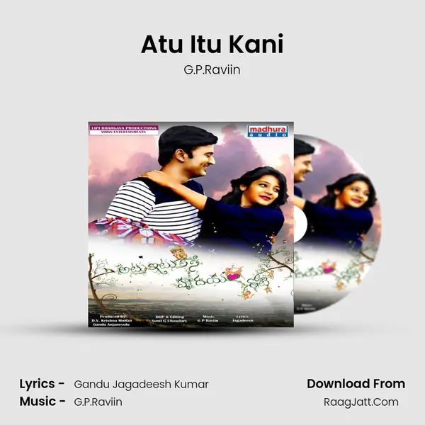 Atu Itu Kani MP3 Song by G.P.Raviin Cover