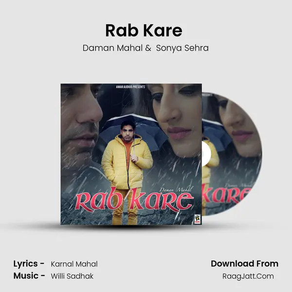 Rab Kare (feat. Sonya Sehra) MP3 Song by Daman Mahal Cover
