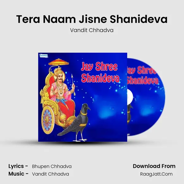 Tera Naam Jisne Shanideva MP3 Song by Vandit Chhadva Cover