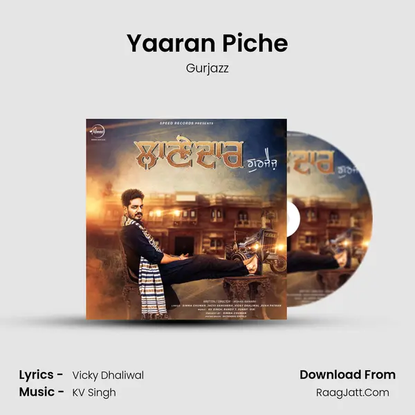 Yaaran Piche MP3 Song by Gurjazz Cover