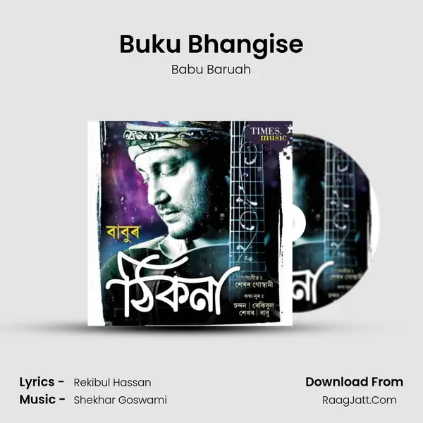 Buku Bhangise MP3 Song by Babu Baruah Cover