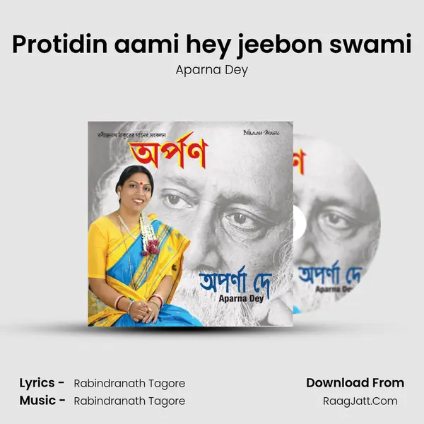 Protidin aami hey jeebon swami MP3 Song by Aparna Dey Cover