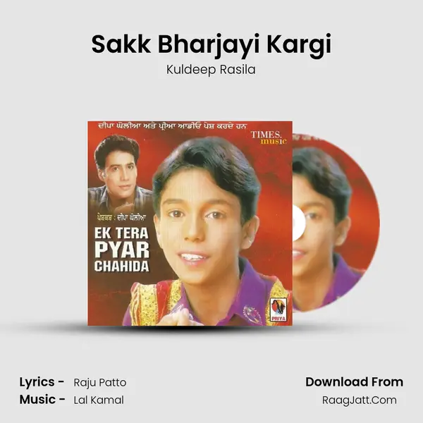 Sakk Bharjayi Kargi MP3 Song by Kuldeep Rasila Cover