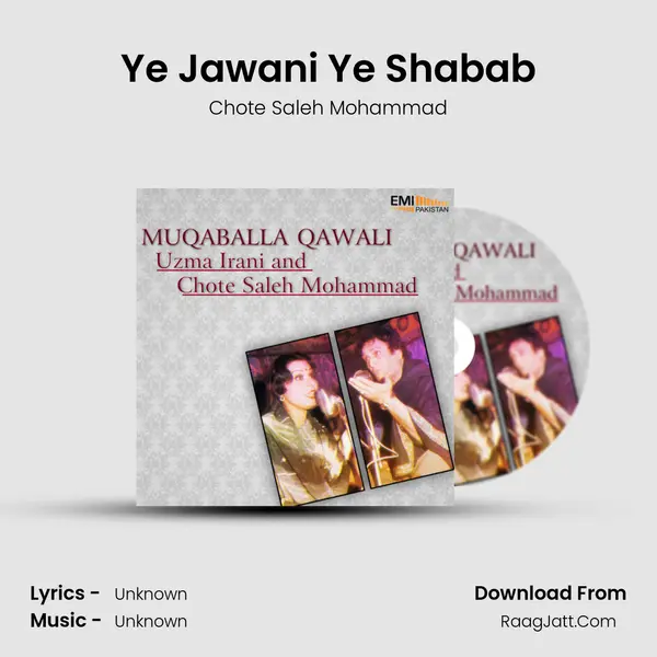 Ye Jawani Ye Shabab MP3 Song by Chote Saleh Mohammad Cover