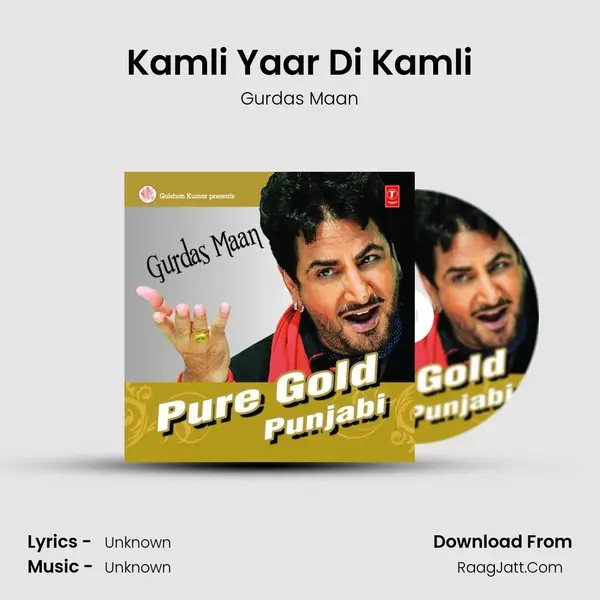 Kamli Yaar Di Kamli MP3 Song by Gurdas Maan Cover