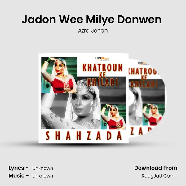 Jadon Wee Milye Donwen (From 