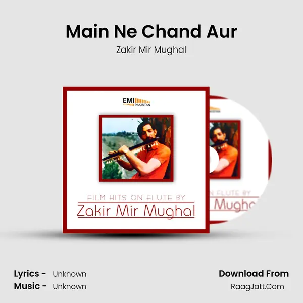 Main Ne Chand Aur MP3 Song by Zakir Mir Mughal Cover