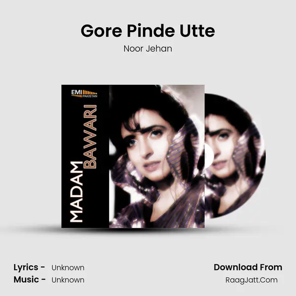 Gore Pinde Utte MP3 Song by Noor Jehan Cover