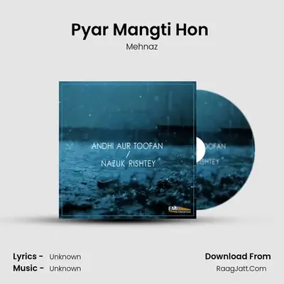 Pyar Mangti Hon (From 